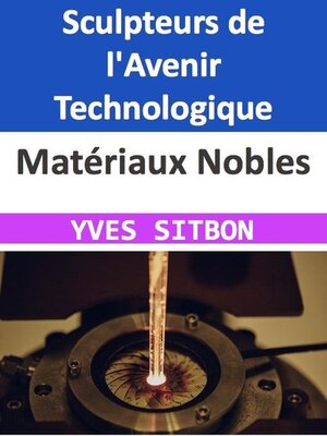 cover image of Matériaux Nobles